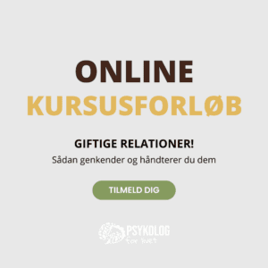 Online kursusforløb - Giftige relationer! Sådan genkender og håndterer du dem