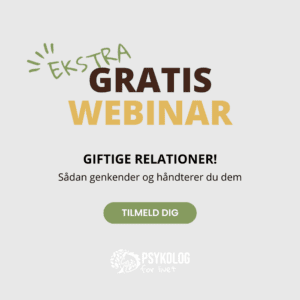 Gratis (ekstra) Webinar - Giftige relationer! Sådan genkender og håndterer du dem